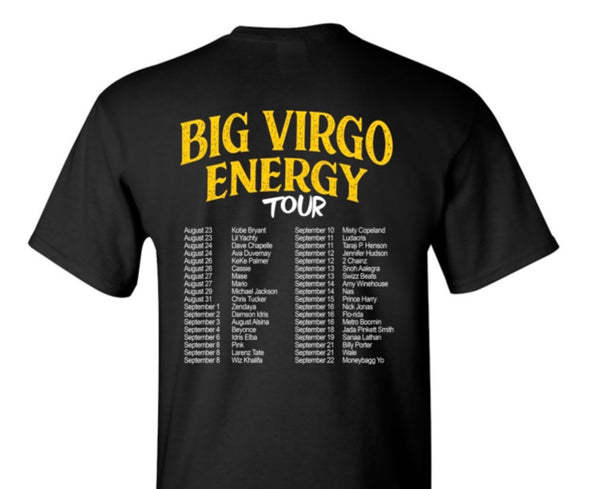 Big Virgo Energy Tour Style T-Shirt